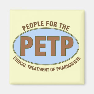 Lustige Apotheker-Geschenke einzigartiges "PETP" Magnet