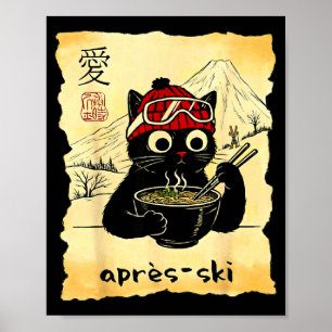 Lustige Après-Katze-Ski isst Ramen japanisch Kawai Poster