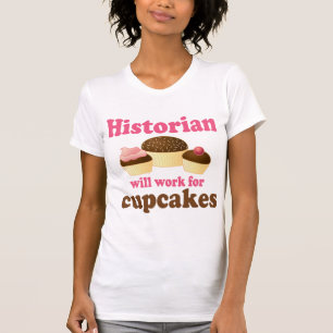 Lustige Arbeit für Kuchen-Historiker T-Shirt