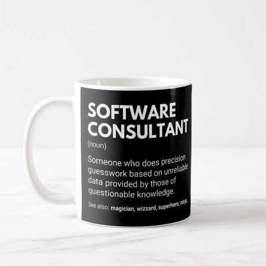 Lustige Arbeitsdefinition Softwareberater Kaffeetasse (Links)
