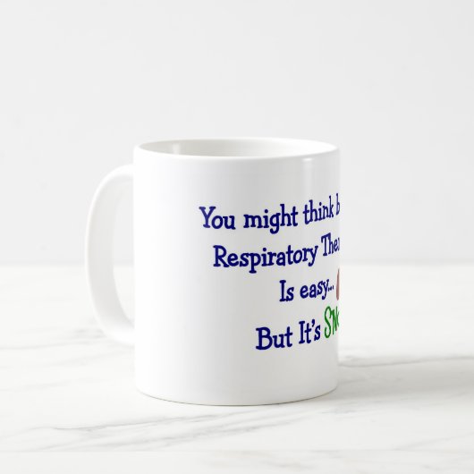 Lustige Atmungstherapie-Geschenke Kaffeetasse (Vorderseite Links)