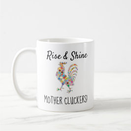 Lustige Aufstiegs-u. Shine-Mutter Cluckers Kaffeetasse