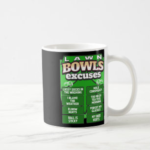 Lustige Ausreden für Rasen Bowling für Männer und Kaffeetasse