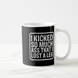 Lustige Aussage Ich Trat So Viel, Dass Ich Ein Bei Kaffeetasse