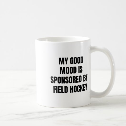 Lustige Aussage Meine gute Laune wird gesponsert v Kaffeetasse (Rechts)