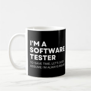 Lustige Aussage zum Softwaretester-Beruf Kaffeetasse
