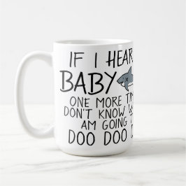 Lustige Baby-Haifisch-Mama-Tasse Kaffeetasse