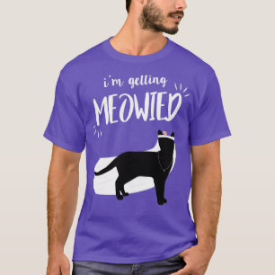 Lustige Bachelorette-Party-Grafik mit Katzenzitat  T-Shirt