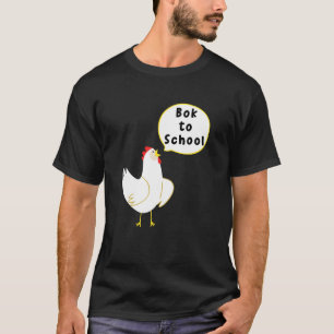 Lustige Back to School Lehrer Sagt Hühner Humor T-Shirt