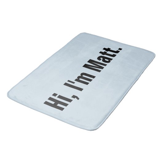 Lustige Bad-Matte - hallo, bin ich Matt Badematte (Schrägansicht)