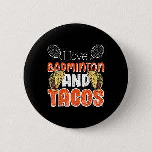 Lustige Badminton-Geschenkidee für Badminton-Spiel Button