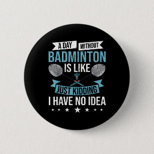 Lustige Badminton-Spiele Sporttraining Wettbewerb Button
