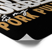 Lustige BBQ-Grill-Zitat-Schwein-Pulled-Pork-Männer Poster (Ecke)