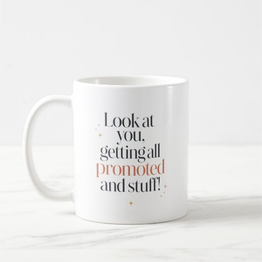 Lustige Beförderungsgratulation für Freund Kaffeetasse (Links)