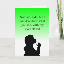 lustige, beleidigende Gratulationen Karte