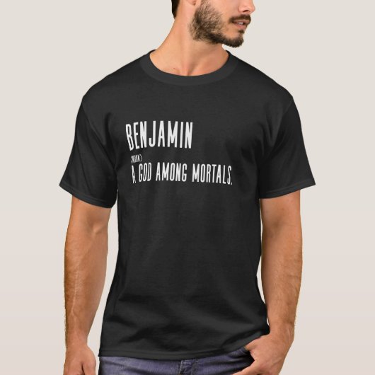Lustige Benjamin-Definitionsdesign - Ein Gott unte T-Shirt (Vorderseite)