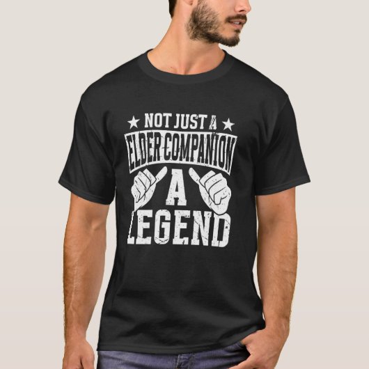 Lustige Berufs Zitat Älterer Begleiter T-Shirt (Vorderseite)