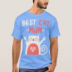 Lustige beste Katze Mama jemals zum Muttertag Best T-Shirt
