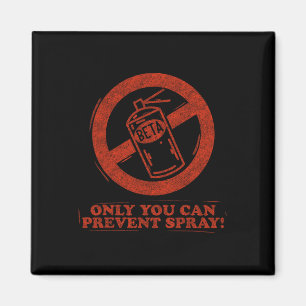 Lustige Beta-Spray-Felsenkletterer-Spruch  Magnet