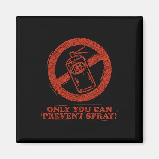 Lustige Beta-Spray-Felsenkletterer-Spruch  Magnet (Vorne)