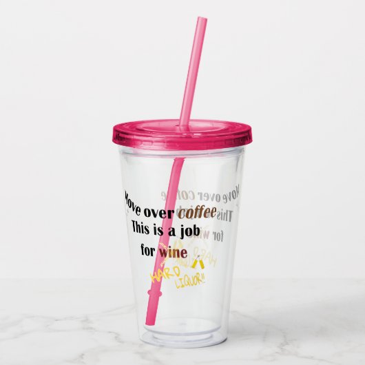 Lustige Bewegung über Kaffeejob für den Acryltrinkbecher (Rückseite)