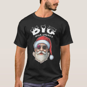 lustige Big Nick Energy Santa T-Shirt