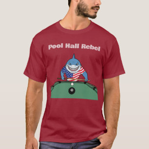 Lustige Billard Pool Hall Rebellen T-Shirt