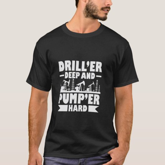 Lustige Bohrer Sprüche T-Shirt (Vorderseite)