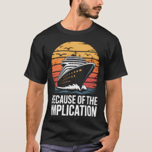 Lustige Bootsfahrt Bootsfahrt T-Shirt