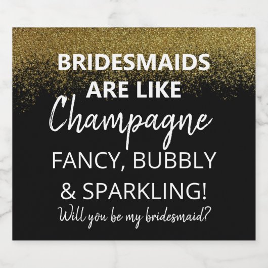 lustige Brautmädchen sind wie Sparkling Wine werde Schaumweinetikett (Einzelnes Label)