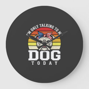 Lustige Bulldogge Hunde Liebhaber Retro Zitat Große Wanduhr