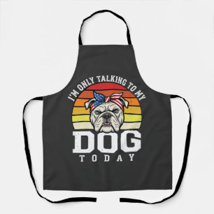 Lustige Bulldogge Hunde Liebhaber Retro Zitat Schürze