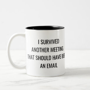 Lustige Bürobesprechungs-Zitat-Tasse – Geschenk fü Zweifarbige Tasse