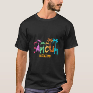Lustige Cancun Mexiko Palme Farbige Typografie T-Shirt