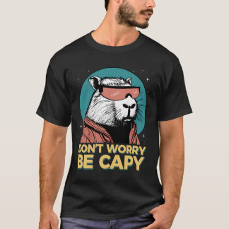 Lustige Capybara Keine Sorge Sei Capy Nagetier Ret T-Shirt