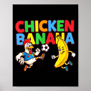 Lustige Cartoon-Huhn-Banane-Fußballspieler-Ball Gr Poster