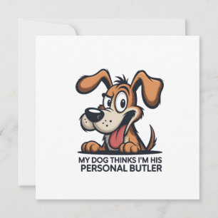 Lustige Cartoon-Hund-Butler-Zitat Feiertagskarte