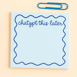 Lustige ChatGPT-Notizzettel | „ChatGPT das später“ Post-it Klebezettel
