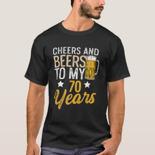 Lustige Cheers und Bier zu meinem 70 Jahre Bier T-Shirt