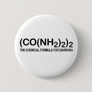 Lustige chemische Formel für Diarrhöe-Knopf Button