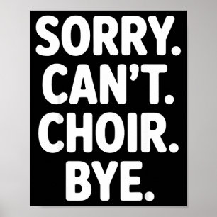 Lustige Chor Kunst für Männer Frauen Chorleiter Si Poster