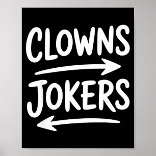 Lustige Clowns links, Joker rechts Pfeil Poster