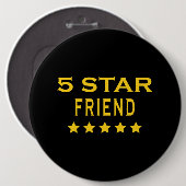 Lustige coole Geschenke: Fünf Stern-Freund Button (Vorne & Hinten)