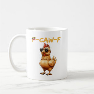 Lustige coole Hühner-Sonnenbrille Caw F Humor für Kaffeetasse