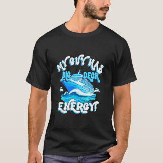 Lustige coole Kreuzfahrt Urlaub Ehefrau Freundin B T-Shirt