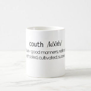 Lustige Couth Definitions-weißer Kaffee-Tasse Kaffeetasse