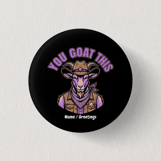 Lustige Cowboy-Ziege Motivierender Wortwitz Wester Button (Vorderseite)