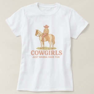 Lustige Cowgirls wollen einfach nur einen lustigen T-Shirt