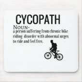 Lustige Cycopath Mousepad (Vorne)