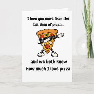 Lustige Dabbing-Pizza-Scheibe-Geschenkkarte & Bekl Karte